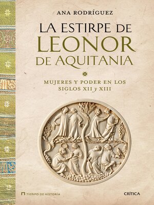 cover image of La estirpe de Leonor de Aquitania